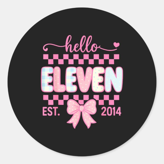 Sticker Rond Hello Eleven Est 2014 Coquette Bow Happy 11th Birt (Devant)