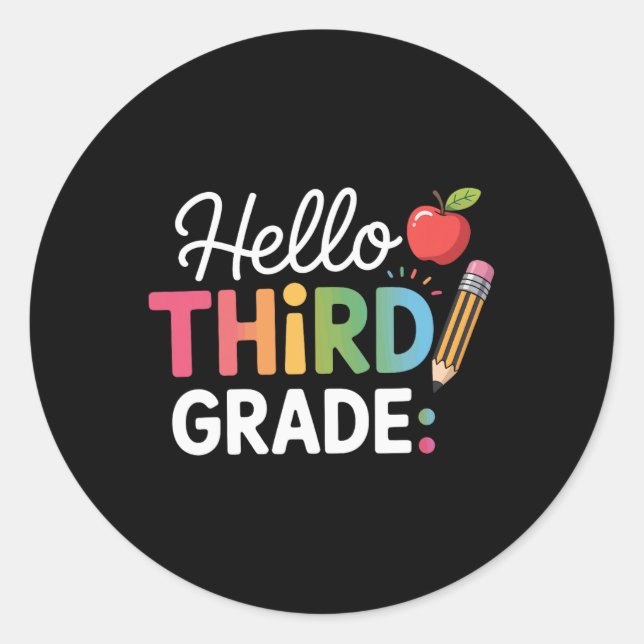 Sticker Rond Hello Third Grade Team 3rd Grade Back To School Te (Devant)