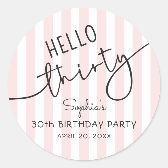 Sticker Rond Hello Thirty Modern Script Simple 30th Birthday (Devant)