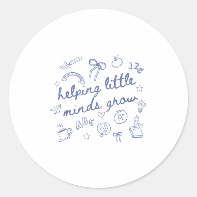 Sticker Rond Helng Little Minds Grow Cute New Teacher Creative  (Devant)