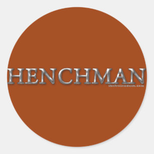 Sticker Rond Henchman (homonymie)