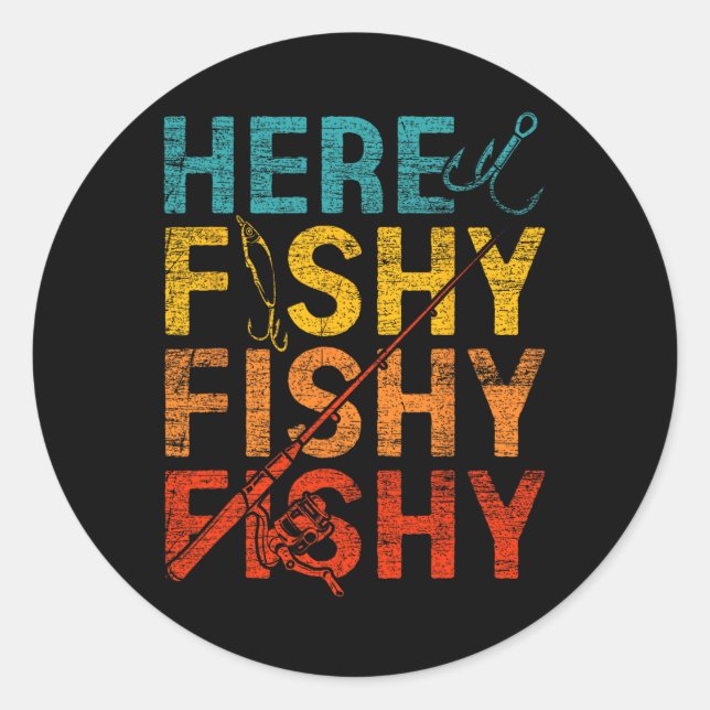 Sticker Rond Here Fishy Fishy Fishy  (Devant)
