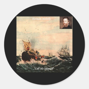 Sticker Rond Herman Melville Appelez-Moi Ishmael Citation