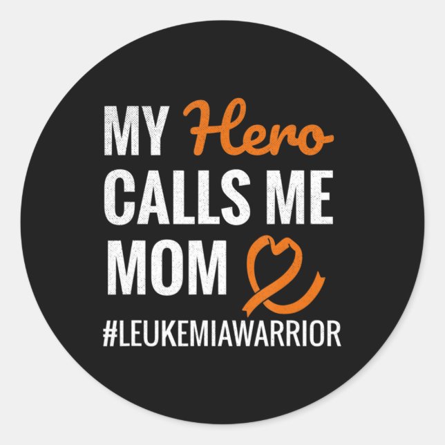 Sticker Rond Hero Me Appelle Maman Leukemia Guerrier Leukemia L (Devant)