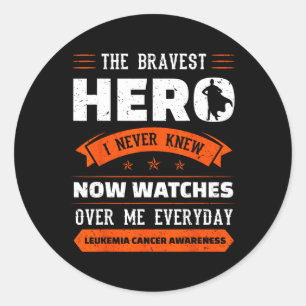Sticker Rond Héros les plus courageux Je n'ai jamais connu la l