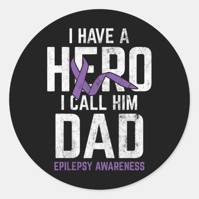 Sticker Rond Héros Papa Epilepsy Sensibilisation Epilepsie Pati (Devant)