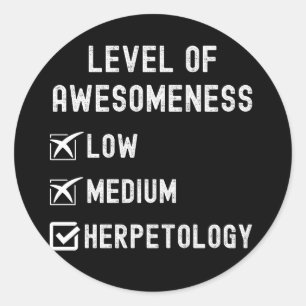 Sticker Rond Herpétologues, niveau d'awesomeness Herpétologie
