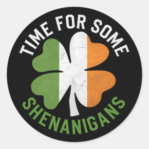 Sticker Rond Heure pour certains Shenanigans Clover St Patrick'