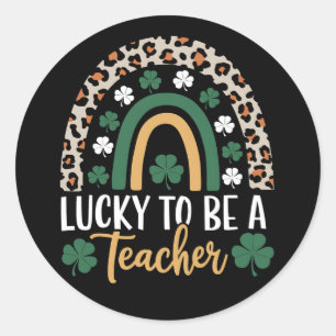 Sticker Rond Heureux d'être enseignant Rainbow St Patrick's Day