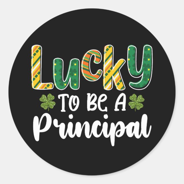 Sticker Rond Heureux d'être une école principale St Patrick's D (Devant)