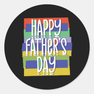 Sticker Rond Heureux père &#; s Jour papa pour papa Fils fille