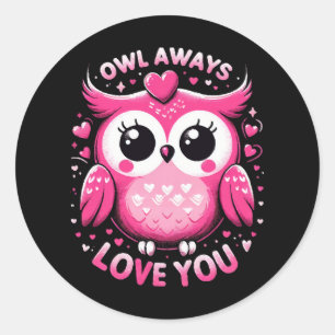 Sticker Rond Hibou t'aime toujours - Saint-Valentin
