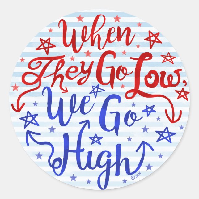 Sticker Rond Hillary Clinton Élection Ils vont bas Nous allons  (Devant)