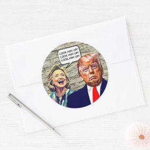 Sticker Rond Hillary Drôle Dit Verrouiller Trump