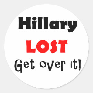 Sticker Rond Hillary Lost, laissez tomber l'art politique