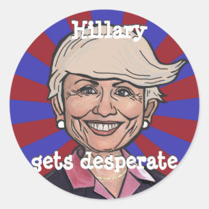Sticker Rond Hillary obtient à des cheveux de désespéré-Ato