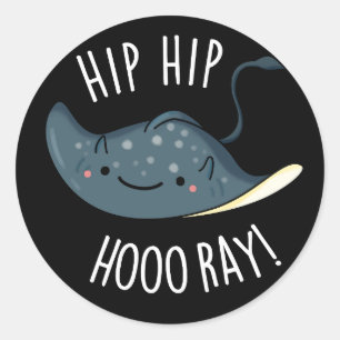 Sticker Rond Hip Hip Hoo-ray Drôle de Punition de Raie Foncé BG