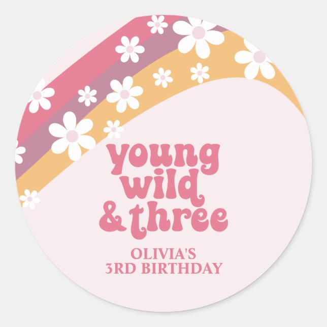 Sticker Rond Hippie Daisy Young Wild et Trois Anniversaire Rain (Devant)