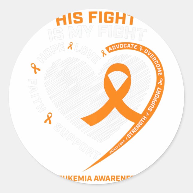 Sticker Rond His Fight Is My Fight Leukemia Awareness Venin (Devant)
