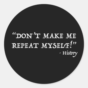 Sticker Rond Histoire de Don't Make Me
