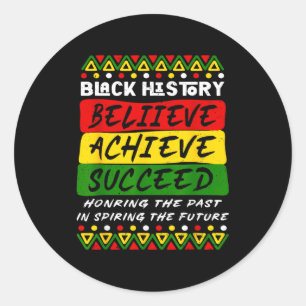 Sticker Rond Histoire des Noirs Croire Réussir Réussir Femmes A