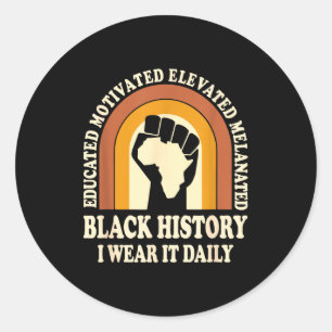 Sticker Rond Histoire des Noirs Je la porte quotidiennement Fie