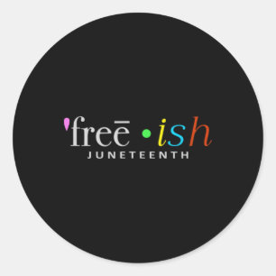 Sticker Rond Histoire des Noirs Libres JunetDix Fête Drôle