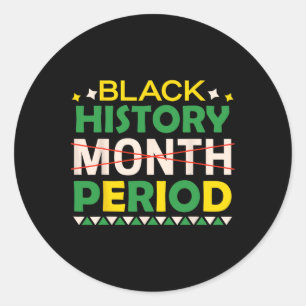 Sticker Rond Histoire des Noirs Mois Période Histoire des Noirs