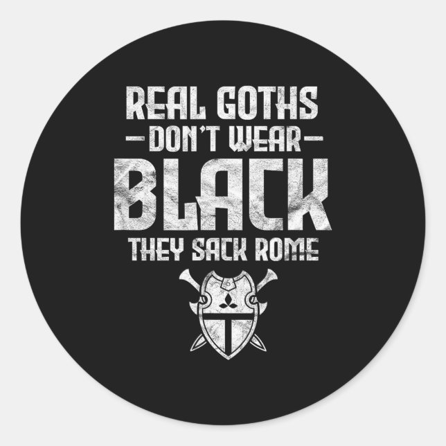 Sticker Rond History Teacher Real Goths Don't Wear Black They S (Devant)