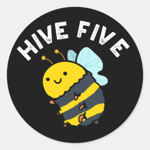 Sticker Rond Hive Cinq Funky High Cinq Bee Pun Dark BG