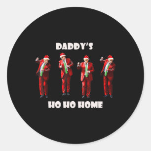 Sticker Rond Ho Ho Ho de papa drôle Accueil Trump Dance Santa C