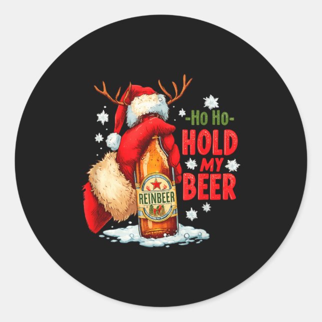 Sticker Rond Ho Ho Hold My Beer  (Devant)
