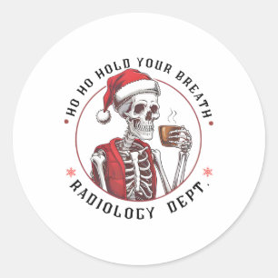 Sticker Rond Ho Ho Tenir Votre Squelette Radiologie Respiration