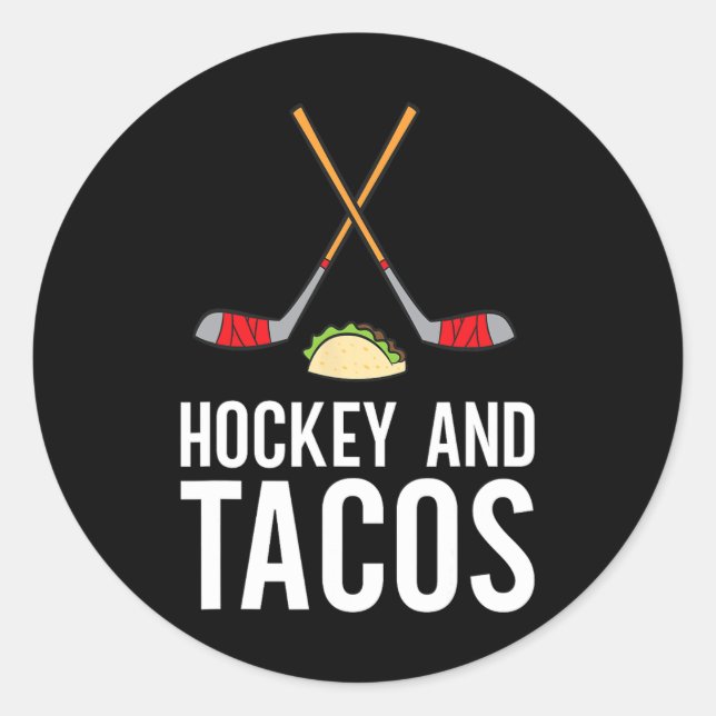 Sticker Rond Hockey Amusant Hockey Lover Hockey Et Tacos Hockey (Devant)