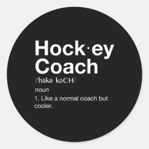 Sticker Rond Hockey Coach Fun Sport Coach Définition