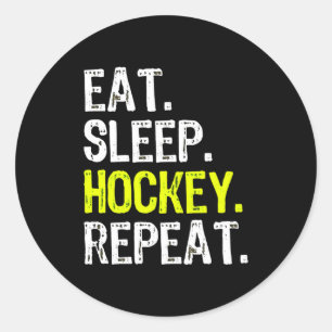 Sticker Rond Hockey Mange, Dors, Hockey Et Répéter