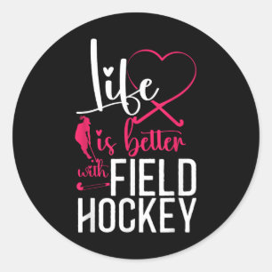 Sticker Rond Hockey sur gazon cœur La vie est meilleure Hockey 