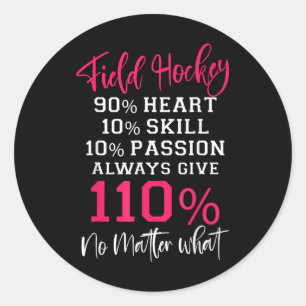 Sticker Rond Hockey sur gazon Hockey sur gazon 90% Cœur 10% Com