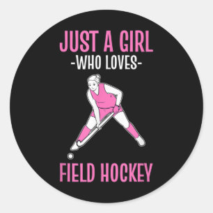 Sticker Rond Hockey sur gazon Juste une fille qui aime le hocke