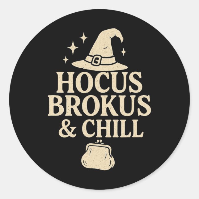 Sticker Rond Hocus Brokus Et Chill (Devant)