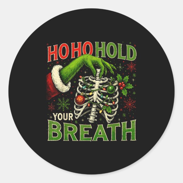 Sticker Rond Hoho Hold Your Breath Funny Nurse Christmas  (Devant)