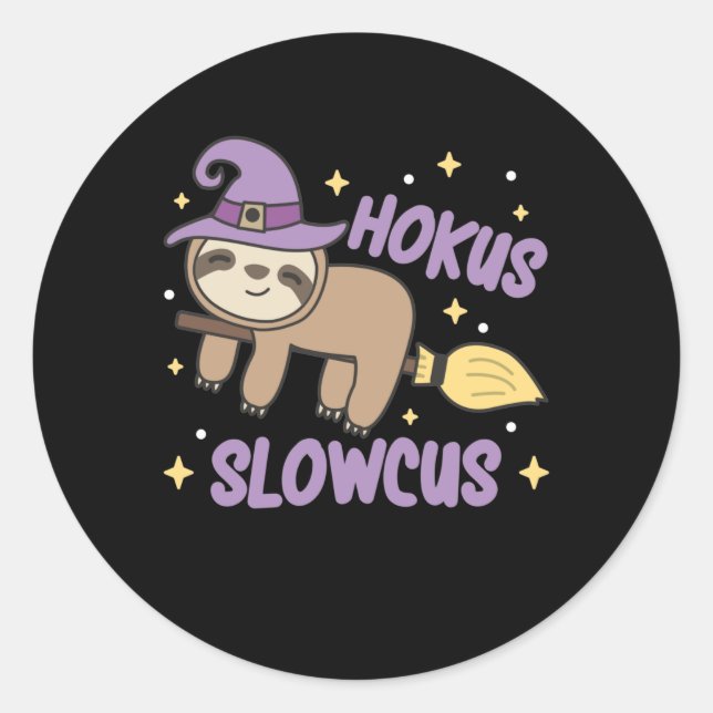 Sticker Rond Hokus Slowcus - Costume d'Halloween pour sorcière  (Devant)