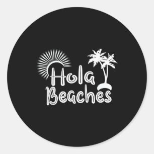 Sticker Rond Hola Beach Funny Tropical Summer Palm Tree Vacat