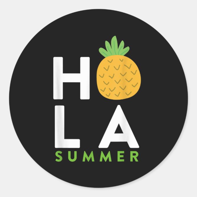 Sticker Rond Hola Summer _ Plages de l'ananas Lover Vacances (Devant)