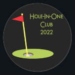 Sticker Rond Hole In One Club 2022 Golfing Design For Golfer<br><div class="desc">Hole In One Club 2022 Golfing Design For Golfer Golf Player Gift. Perfect gift for your dad,  mom,  papa,  men,  women,  friend and family members on Thanksgiving Day,  Christmas Day,  Mothers Day,  Fathers Day,  4th of July,  1776 Independent day,  Veterans Day,  Halloween Day,  Patrick's Day</div>