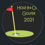Sticker Rond Hole In One Golfer 2021 Golf Hole In One Golfing<br><div class="desc">Hole In One Golfer 2021 Golf Hole In One Golfing Gift. Perfect gift for your dad,  mom,  papa,  men,  women,  friend and family members on Thanksgiving Day,  Christmas Day,  Mothers Day,  Fathers Day,  4th of July,  1776 Independent day,  Veterans Day,  Halloween Day,  Patrick's Day</div>