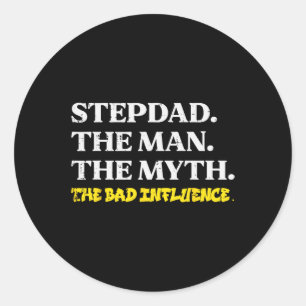 Sticker Rond Homme Mythe Mauvaise influence Pas drôle Étape Pap