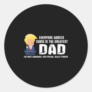 Sticker Rond Hommes Drôle Trump Dit La Plus Grande Citation Pap