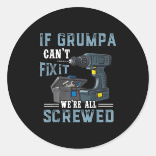 Sticker Rond Hommes Hommes Si Mpa Ne Peut Pas Le Réparer Nous S