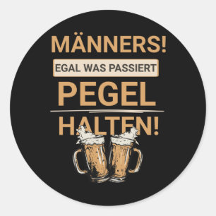 Sticker Rond Hommes Non Ce Qui Se Passe Gardez Le Niveau Sticke